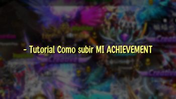 – Tutorial Como subir MI ACHIEVEMENT