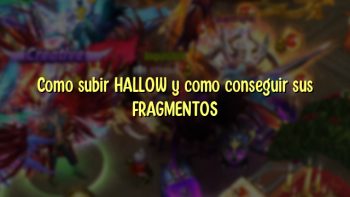 Como subir HALLOW y como conseguir sus FRAGMENTOS