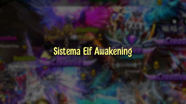 Sistema Elf Awakening